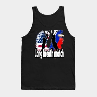 Long breath match : Politics and sport Tank Top